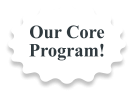our core programs